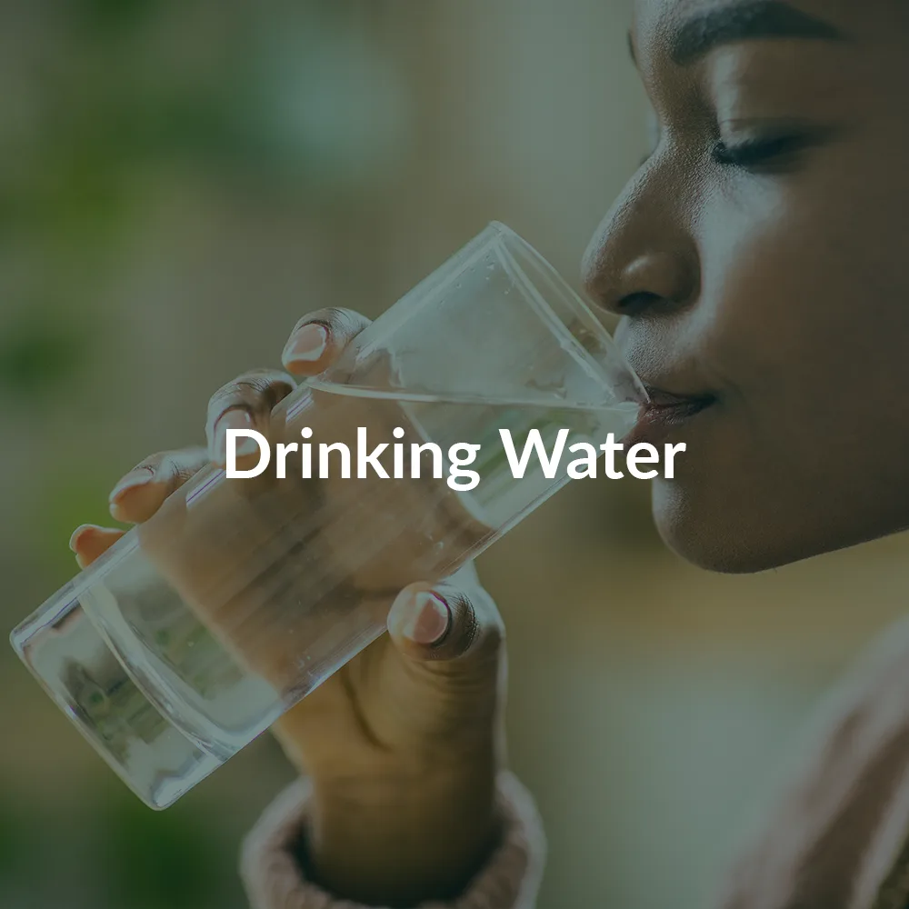 Drinking Water